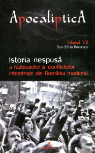 Istoria nespusă a războaielor și conflictelor interetnice din România modernă