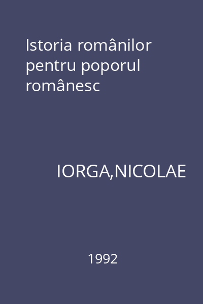 Istoria românilor pentru poporul românesc