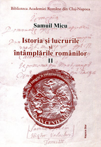 Istoria și lucrurile și întâmplările românilor. Vol. 2