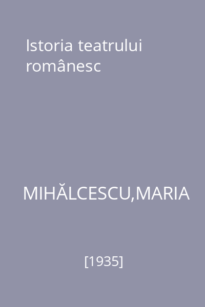 Istoria teatrului românesc