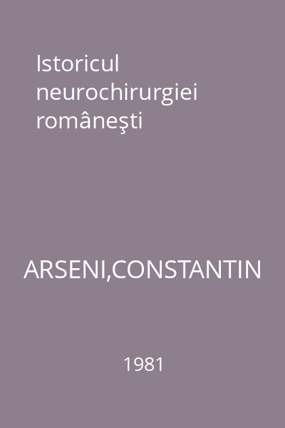 Istoricul neurochirurgiei româneşti