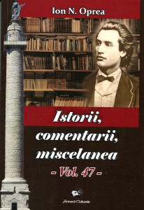 Istorii, comentarii, miscelanea: Antologie. Vol. 47 : Prof. dr Virgil Ene despre Mihai Eminescu. Geniu poetic și științific, OM total