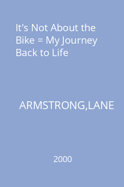 It's Not About the Bike = My Journey Back to Life