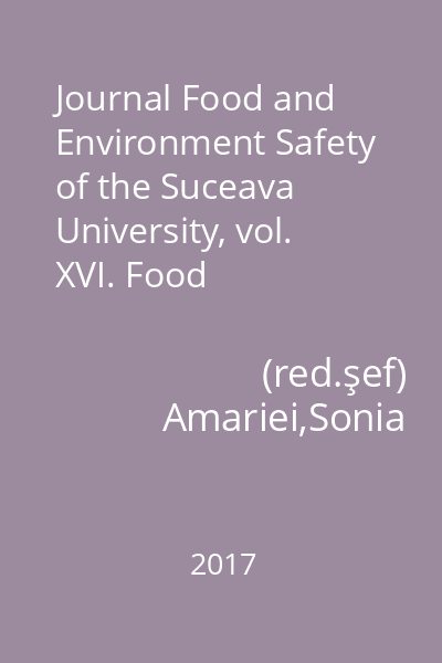 Journal Food and Environment Safety of the Suceava University, vol. XVI. Food Engineering 2/2017