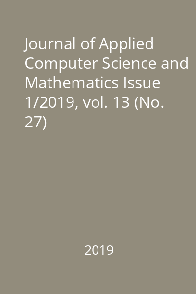 Journal of Applied Computer Science and Mathematics Issue 1/2019, vol. 13 (No. 27)
