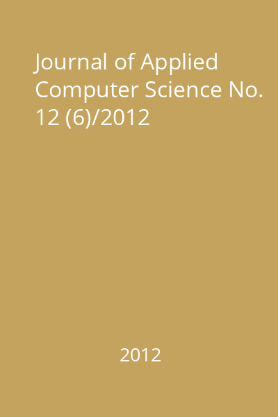 Journal of Applied Computer Science No. 12 (6)/2012