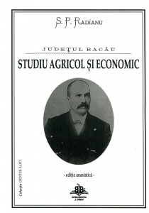 Judeţul Bacău: Studiu agricol şi economic