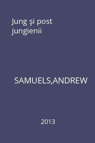 Jung şi post jungienii