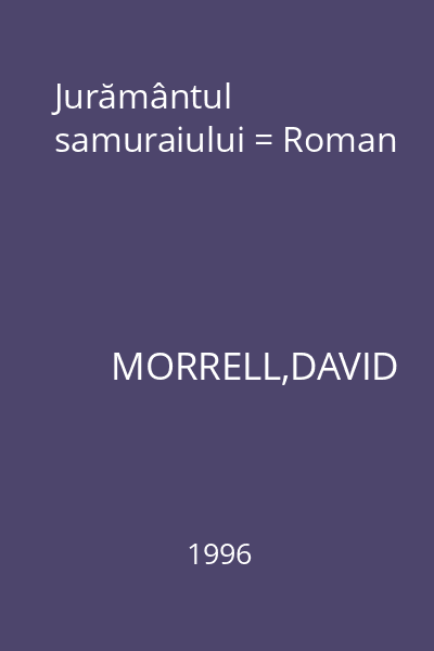 Jurământul samuraiului = Roman