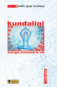 Kundalinî = Energia evolutivă în om : Văz-duh