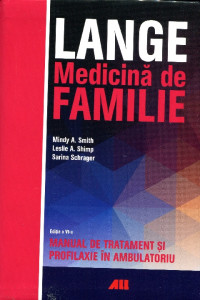 Lange: Medicina de familie: Manual de tratament şi profilaxie în ambulatoriu