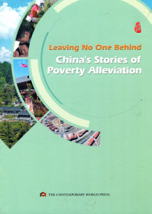 Leaving No One Behind : China`s Stories of Poverty Alleviation