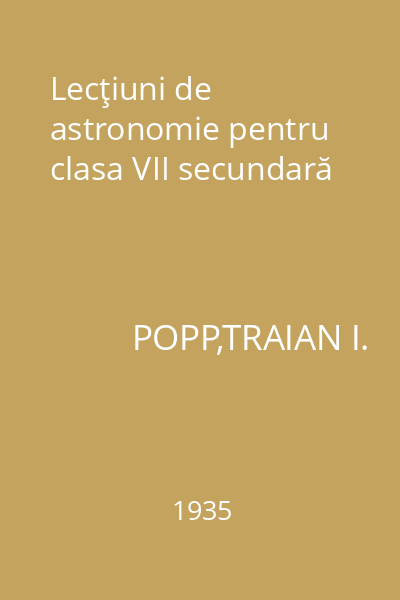 Lecţiuni de astronomie pentru clasa VII secundară