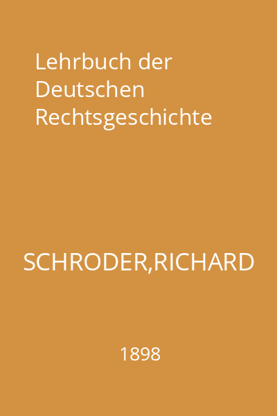Lehrbuch der Deutschen Rechtsgeschichte