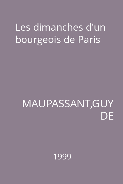 Les dimanches d'un bourgeois de Paris