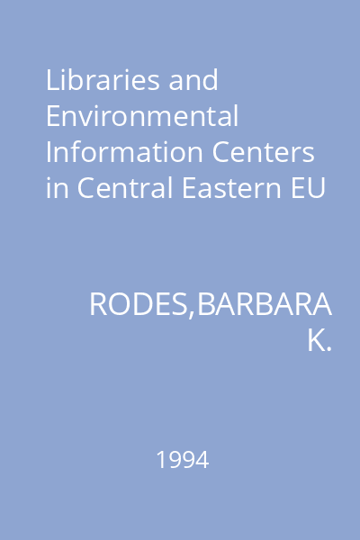 Libraries and Environmental Information Centers in Central Eastern EU