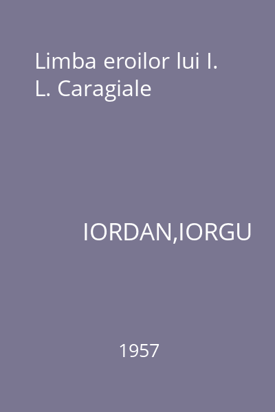 Limba eroilor lui I. L. Caragiale