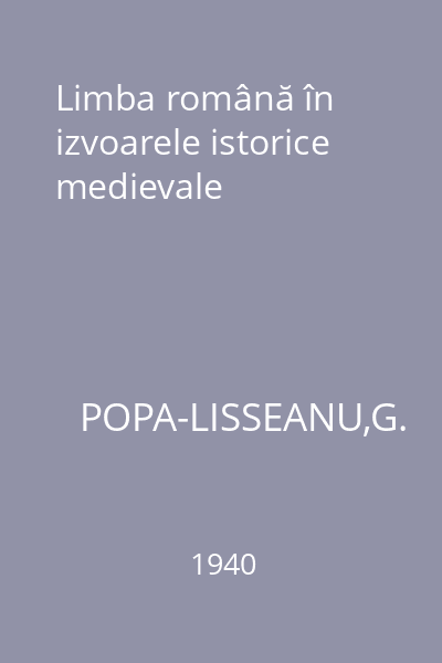 Limba română în izvoarele istorice medievale
