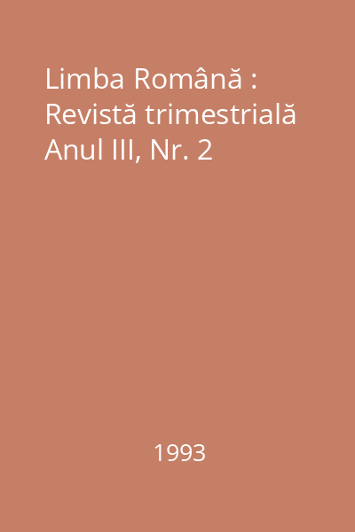 Limba Română : Revistă trimestrială Anul III, Nr. 2