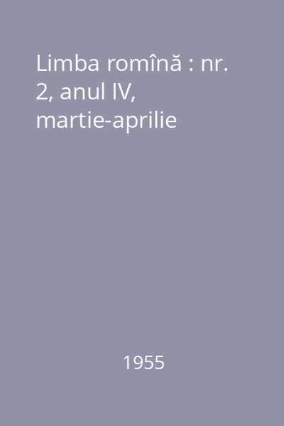 Limba romînă : nr. 2, anul IV, martie-aprilie