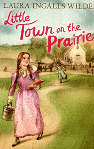 Little Town on the Prairie