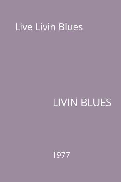 Live Livin Blues