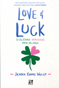 Love&Luck: O călătorie norocoasă prin Irlanda