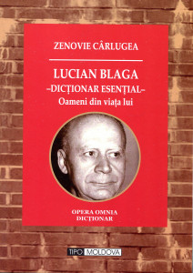 Lucian Blaga-dicţionar esenţial: Oameni din viaţa lui