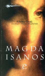 Magda Isanos: Eseu despre structura imaginarului