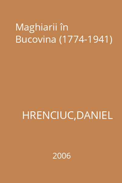 Maghiarii în Bucovina (1774-1941)