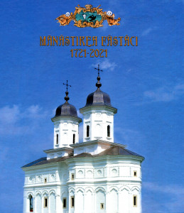 Mănăstirea Fâstâci 1721-2021