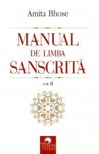 Manual de limba sanscrită. Vol. 2