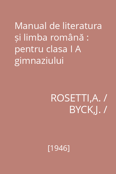 Manual de literatura și limba română : pentru clasa I A gimnaziului