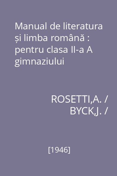 Manual de literatura și limba română : pentru clasa II-a A gimnaziului