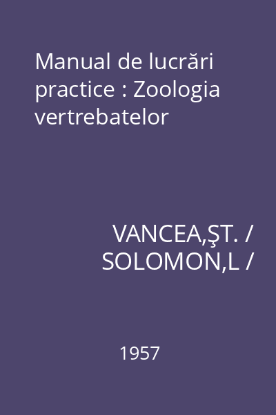 Manual de lucrări practice : Zoologia vertrebatelor