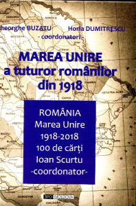 Marea Unire a tuturor românilor din 1918