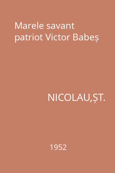Marele savant patriot Victor Babeș