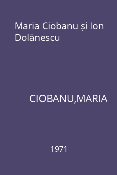 Maria Ciobanu și Ion Dolănescu