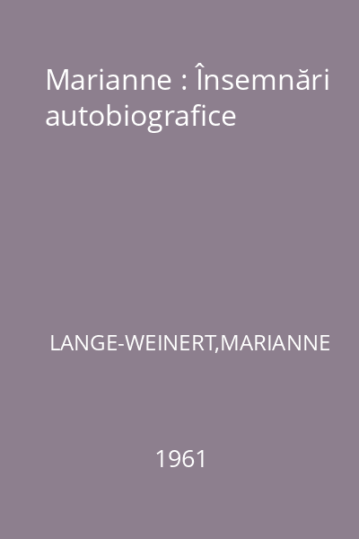 Marianne : Însemnări autobiografice