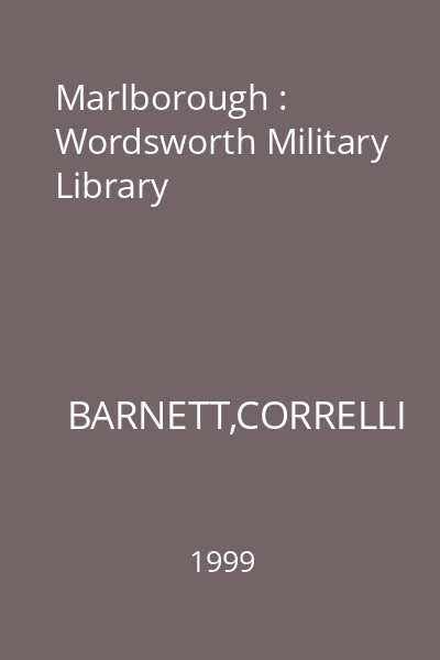 Marlborough : Wordsworth Military Library