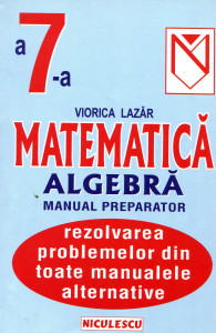 Matematica pentru cl.VII-a algebra:manual preparator