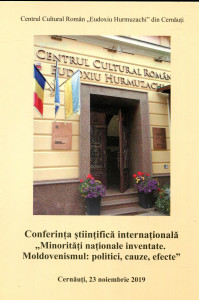 Materialele Conferinţei Știinţifice Internaţionale "Minorităţi naţionale inventate. Moldovenismul: politici, cauze, efecte"