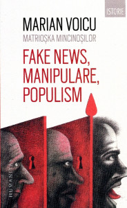 Matrioşka mincinoşilor: Fake News, manipulare, populism