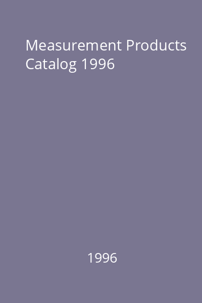Measurement Products Catalog 1996