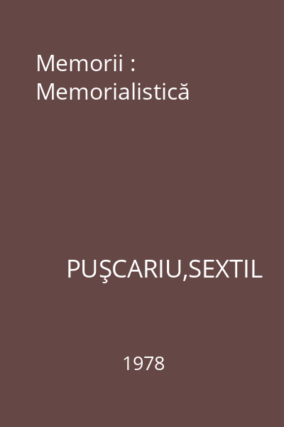 Memorii : Memorialistică