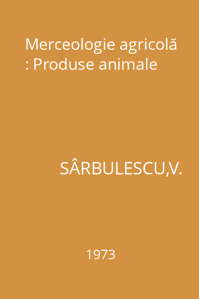 Merceologie agricolă : Produse animale