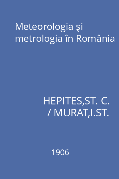 Meteorologia şi metrologia în România