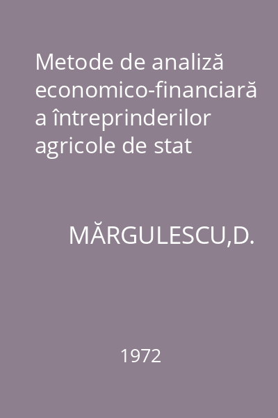Metode de analiză economico-financiară a întreprinderilor agricole de stat