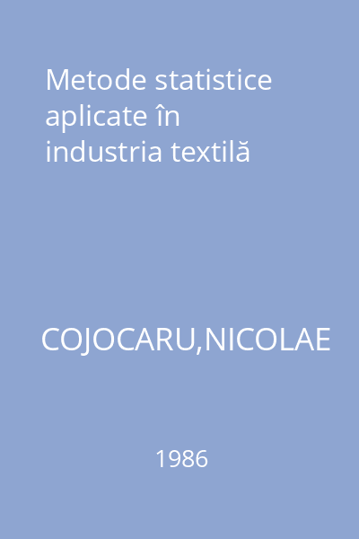 Metode statistice aplicate în industria textilă
