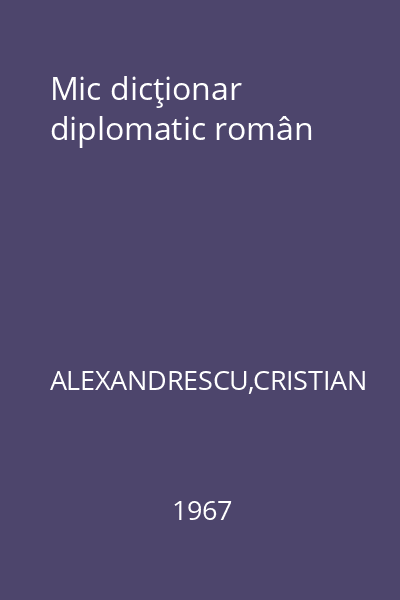 Mic dicţionar diplomatic român